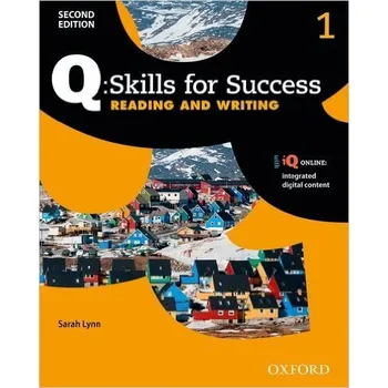 Anglický jazyk Q: Skills for Success Second Edition 1 Reading and Writing Student's Book with Online Practice