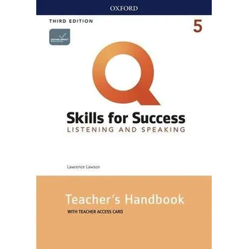 Kniha Q Skills for Success 5 Listening & Speaking Teacher's Handbook with Teacher's Access Card, 3rd