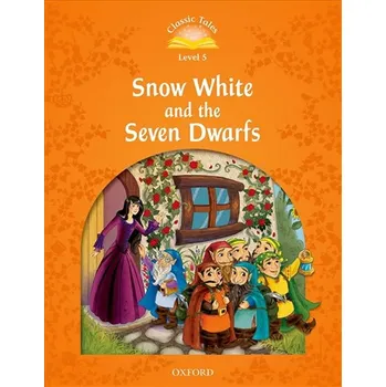 Classic Tales Second Edition Level 5 Snow White and the Seven Dwarfs with Audio Mp3 Pack