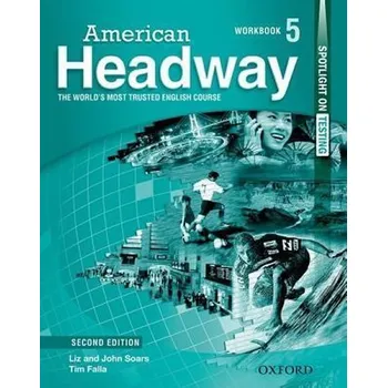 Anglický jazyk American Headway 5 Workbook (2nd)