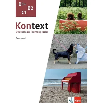 Kontext B1+ - C1 – Grammatik