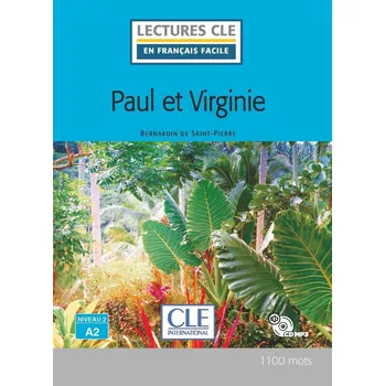 Francouzský jazyk Paul et Virginie - Niveau 2/A2 - Lecture CLE en français facile - Livre + CD