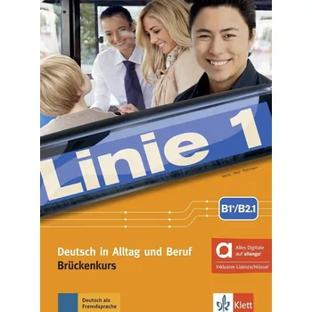 Linie 1 Brückenkurs - B1+/B2.1 – Hybride Ausgabe – Kurs./Übungsbuch Teil 1 + MP3/Video allango.net + Lizenz (24 Monate)