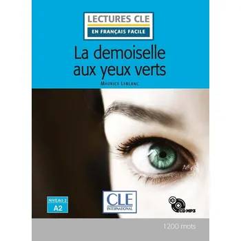 Cizí jazyk La demoiselle aux yeux verts - Niveau 2/A2 - Lecture CLE en français facile - Livre + CD