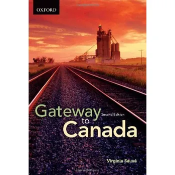 Cizojazyčná kniha Gateway to Canada Second Edition