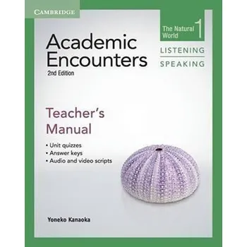 Cizí jazyk Academic Encounters 1 2nd ed.: Teacher's Manual Listening and Speaking