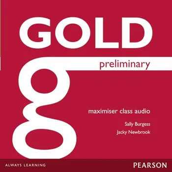 Učebnice Gold Preliminary 2014 Maximiser Class Audio CDs
