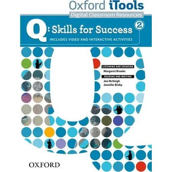 Anglický jazyk Q: Skills for Success 2 Listening and Speaking iTools
