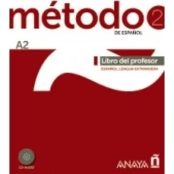 Španělský jazyk Método 2/A2 de espaňol: Libro del Profesor