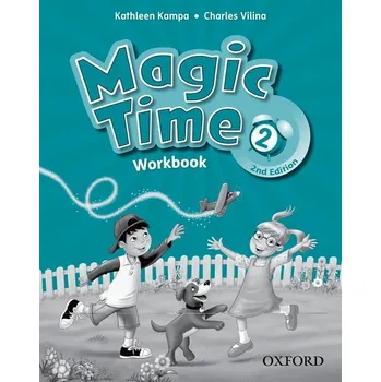 Kniha Magic Time Second Edition 2 Workbook