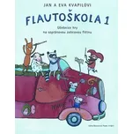 Flautoškola 1 - Učebnice hry na sopránovou zobcovou flétnu