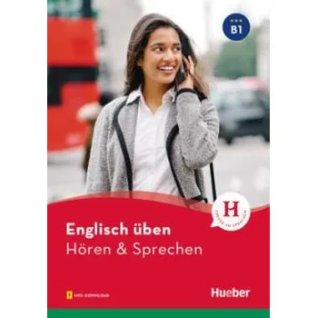 Německý jazyk Englisch üben - Hören & Sprechen B1