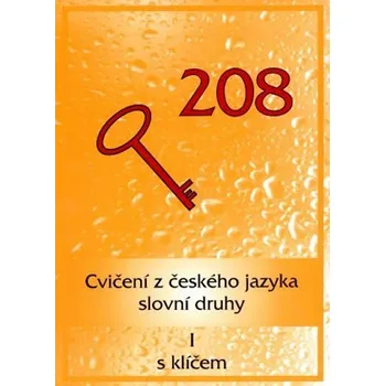 Český jazyk Cvičení z ČJ - slovní druhy I