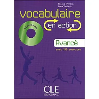 Vocabulaire en action B2: Livre + CD audio + corrigés