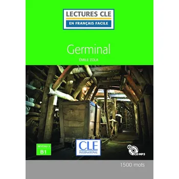 Francouzský jazyk Germinal - Niveau 3/B1 - Lecture CLE en français facile - Livre + CD