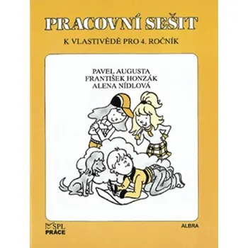 Přírodní věda Vlastivěda pro 4. ročník - Pracovní sešit
