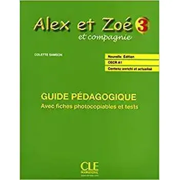Cizí jazyk Alex et Zoé 3: Guide pédagogique