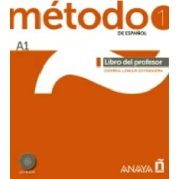 Španělský jazyk Método 1/A1 de espaňol: Libro del Profesor