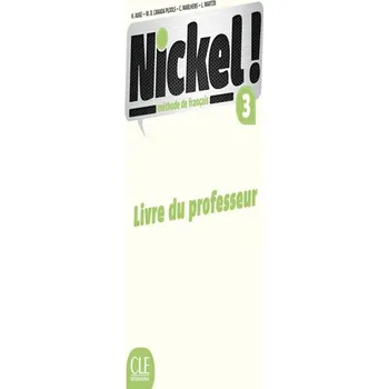 Nickel! 3: Guide pédagogique