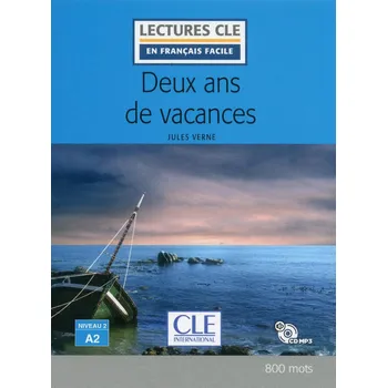 Francouzský jazyk Deux ans de vacances - Niveau 2/A2 - Lecture CLE en français facile - Livre + CD