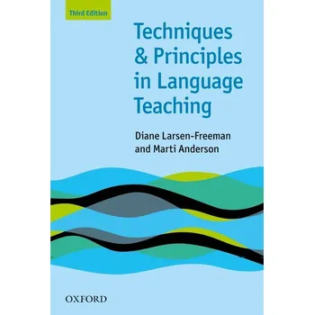 Cizojazyčná kniha Techniques and Principles in Language Teaching Third Edition