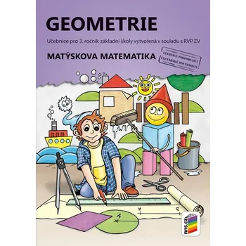Přírodní věda Matýskova matematika: Geometrie 3 (učebnice)