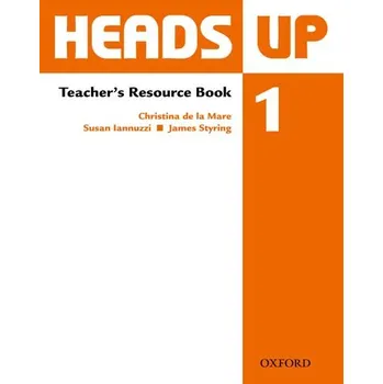 Anglický jazyk Heads Up 1 Teacher's Resource Book