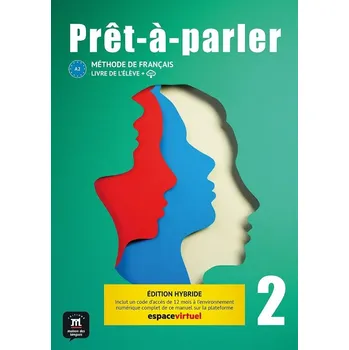 Francouzský jazyk Pret-a-parler 2 (A2) - Édition hybride Livre de l'éleve + Espacevirtuel (12 mois)