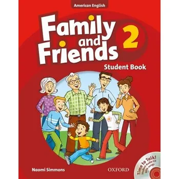 Anglický jazyk Family and Friends American English 2 Student's Book CD Pack
