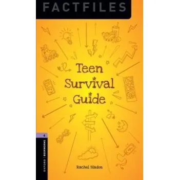 Anglický jazyk Oxford Bookworms Library New Edition 4 Teen Survival Guide