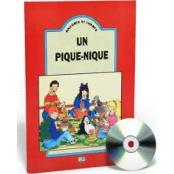 Francouzský jazyk Raconte et Chante: Un pique-nique (Guide pédagogique + Audio CD)