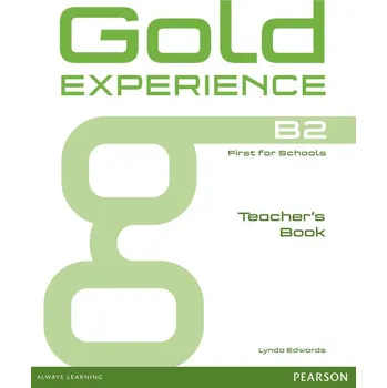 Anglický jazyk Gold Experience B2 Teacher's Book