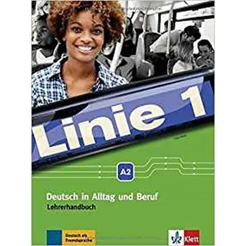 Německý jazyk Linie 1 (A2) – Lehrerhandbuch