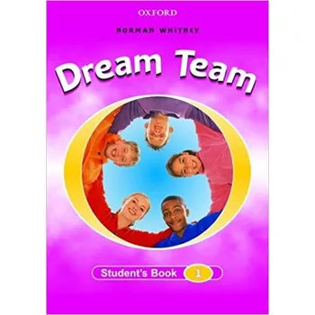 Anglický jazyk Dream Team 1 Student's Book