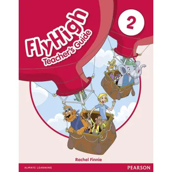 Cizí jazyk Fly High Level 2 Teachers Guide