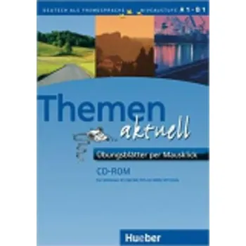 Německý jazyk Themen aktuell: CD-ROM, Übungsblätter per Mausklick