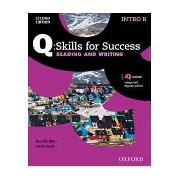 Kniha Q: Skills for Success Second Edition Intro Reading and Writing Student's Book B