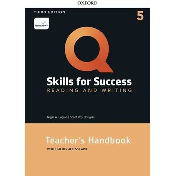 Kniha Q Skills for Success 5 Reading & Writing Teacher's Handbook with Teacher's Access Card, 3rd