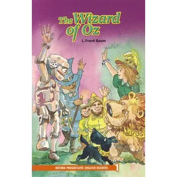 Kniha Oxford Progressive English Readers Level 1: the Wizard of Oz
