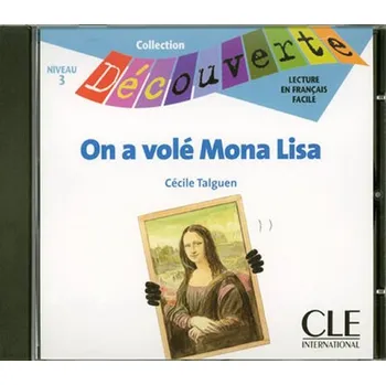 Česká hudba Découverte 3 Adolescents: On a volé Mona Lisa - CD audio