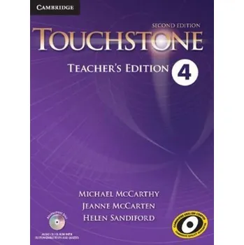Cizí jazyk Touchstone Level 4 Teacher's Edition with Assessment Audio CD/CD-ROM