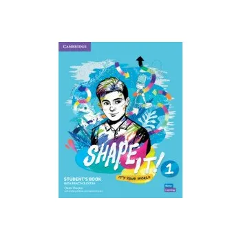 Cizí jazyk Shape It! Level 1 Student's Book with Practice Extra
