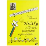 Hrátky s flétnou, písničkami a pastelkami