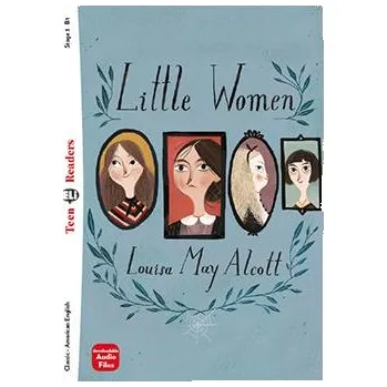 Anglický jazyk Teen Eli Readers 3/B1: Little Women + Downlodable Multimedia