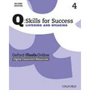 Cizojazyčná kniha Q: Skills for Success Second Edition 4 Listening and Speaking iTools Online
