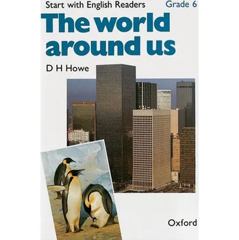 Kniha Start with English Readers 6 World Around Us
