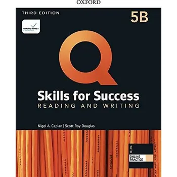 Anglický jazyk Q Skills for Success 5 Reading & Writing Student's Book B with iQ Online Practice, 3rd
