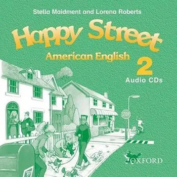 Anglický jazyk American Happy Street 2 Class Audio CDs /2/