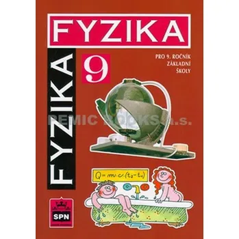 Fyzika pro 9. ročník základní školy