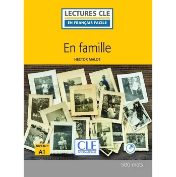 Francouzský jazyk En famille - Niveau 1/A1 - Lecture CLE en français facile - Livre + CD
